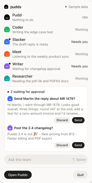 The Pudds menu bar: who is working, two drafts waiting and Ask the team